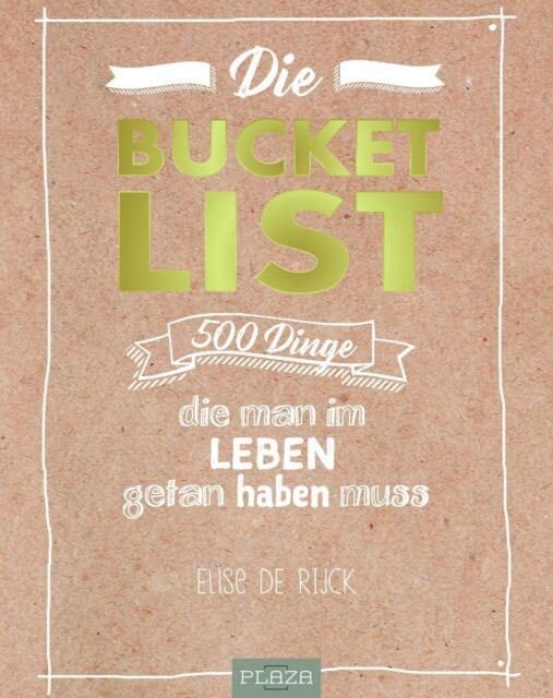 Thumbnail - Die Bucket List: 500 Dinge,die Man Leben Getan Haben Muss Von Elise De