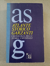 ATLANTE STORICO GARZANTI - CRONOLOGIA DELLA STORIA UNIVERSALE