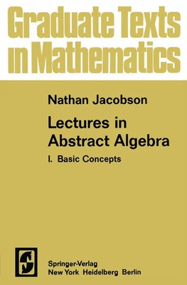 N. Jacobson | Lectures in Abstract Algebra I | Taschenbuch | Englisch (2012)