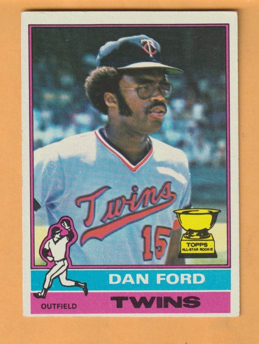 Dan Ford Minnesota Twins 1976 Topps #313