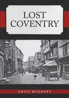 Lost Coventry | David Mcgrory | Englisch | Taschenbuch | Lost | 2022