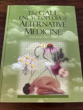 The Gale Encyclopedia of Alternative Medicine...