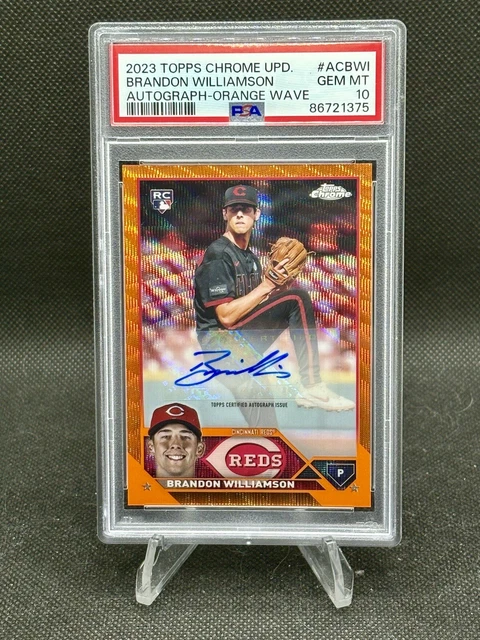 2023 Topps Chrome Update Brandon Williamson RC Auto Orange Wave 10/25 PSA 10