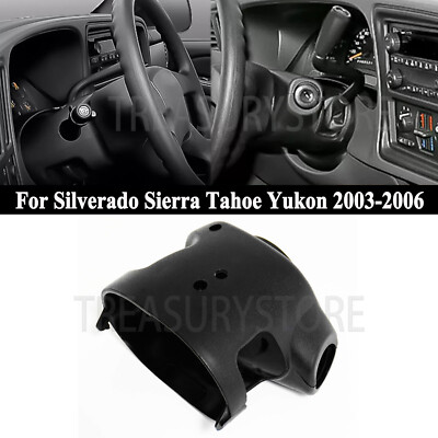 For Silverado Sierra Tahoe Yukon 03-06 Steering Column Cover Kit Shroud 26089140