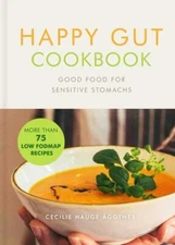 Happy Gut Cookbook: Good Food for Sensitive Stomachs, Ågotnes, Cecilie Hauge, 97