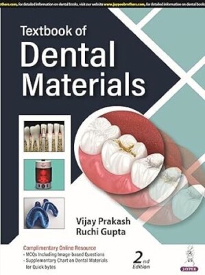 Textbook of Dental Materials, 2/e