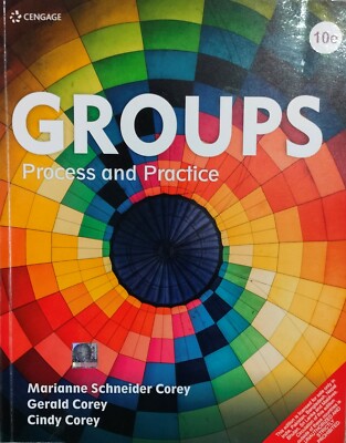 Groups : Process and Practice by Corey, 10th International edition