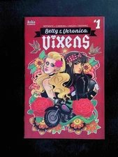 Betty and Veronica Vixens #1  Archie Comics 2018 VF+