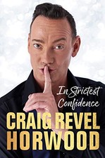 In Strictest Confidence, Horwood, Craig Revel