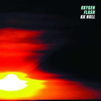 K.k. Null Oxygen Flash CD NR061 NEW