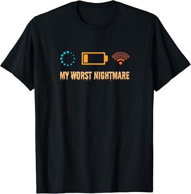 My Worst Nightmare Funny gifts for Gamers Gift Unisex T-Shirt