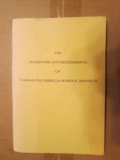 Ancestors and Descendants of Thomas and Rebecca Borden Branson