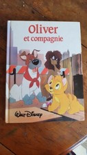 Livre " Oliver et compagnie " Walt Disney édition France loisirs 1989