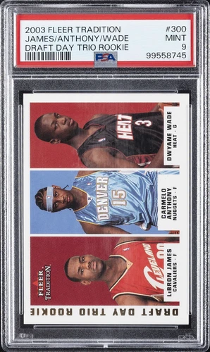 2003 FLEER TRADITION #300 CARMELO ANTHONY/DWYANE WADE/LEBRON JAMES 354/375 PSA 9