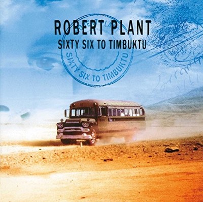 ROBERT PLANT - Sixty Six To Timbuktu Th - 2 CD - Enhanced Import - RARE