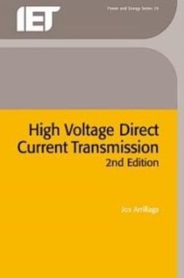 High Voltage Direct Current Transmission