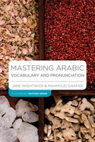 Mastering Arabic Vocabulary And Pronunciation | Jane Wightwick (U. A.) | Buch
