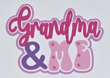 Grandma And Me Title. Scrapbook, Card Making Paper Piecing