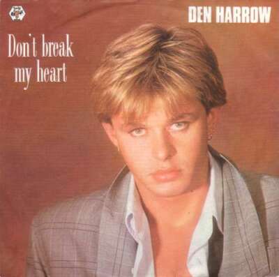 Den Harrow Don't Break My Heart 7'' Single Vinyl Schallplatte 77324