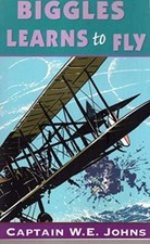 Biggles Learns to Fly - We Johns