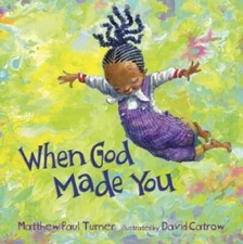 When God Made You - Hardcover By Turner, Matthew Paul - GOOD