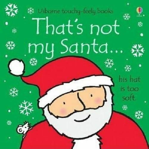 That's Not My Santa... by Fiona Watt - Usborne Touchy-Feely