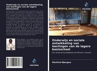 Manfred Mjengwa | Onderwijs En Sociale Ontwikkeling Van Leerlingen Van De...