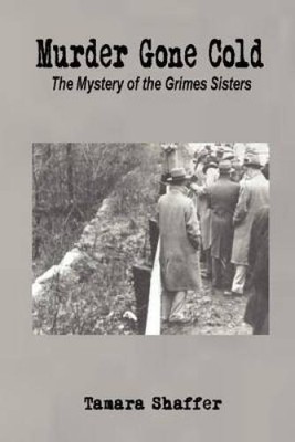 Murder Gone Cold - Paperback By Shaffer, Tamara - VERY GOOD