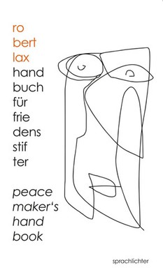Handbuch für Friedensstifter | Peacemaker's Handbook | Robert Lax | Taschenbuch
