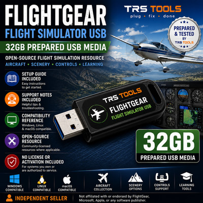FlightGear Flight Simulator Prepared USB Media 32GB Setup Guide TRS Tools