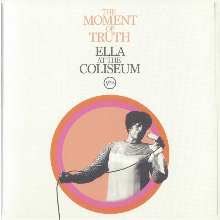 FITZGERALD, Ella - The Moment Of Truth: Ella At The Coliseum - gatefold LP