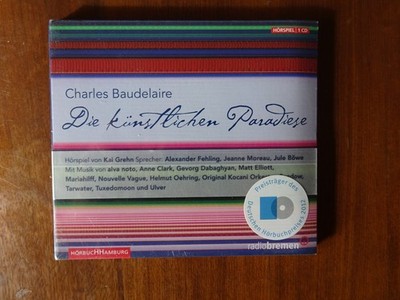 Hörbuch -Die künstlichen Paradiese -1 Audio-CD  - Charles Baudelaire - neu