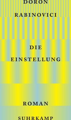 Die Einstellung Doron Rabinovici