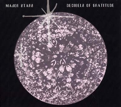 Major Stars Decibels of Gratitude Music CDs New