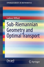 Ludovic Rifford | Sub-Riemannian Geometry and...
