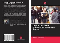 Wilfred Chigerwe | Capital Cultural E Trabalho De Registo De Alunos | Buch