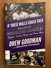 If These Walls Could Talk Stories from the Colorado Rockies Drew Goodman CO book