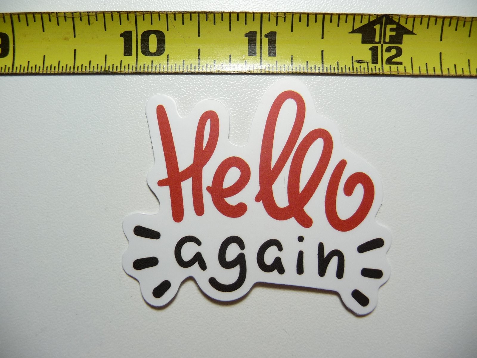 Motivational Hello Again Decal Sticker for Positive Vibes & Kindness