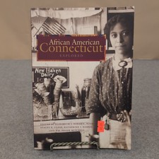 African American Connecticut Explored Elizabeth J Normen Wesleyan History Book