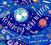 Somebody Woke Wilson | Sarah Roberts | Taschenbuch | Kartoniert / Broschiert