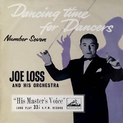 Joe Loss & His Orchestra - Dancing Time For Dancers Number Seven