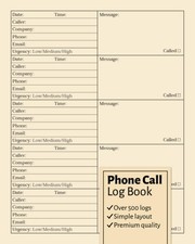 Phone Call Log Book: Simple Telephone Message Book With Over 500 Call Log Sp...