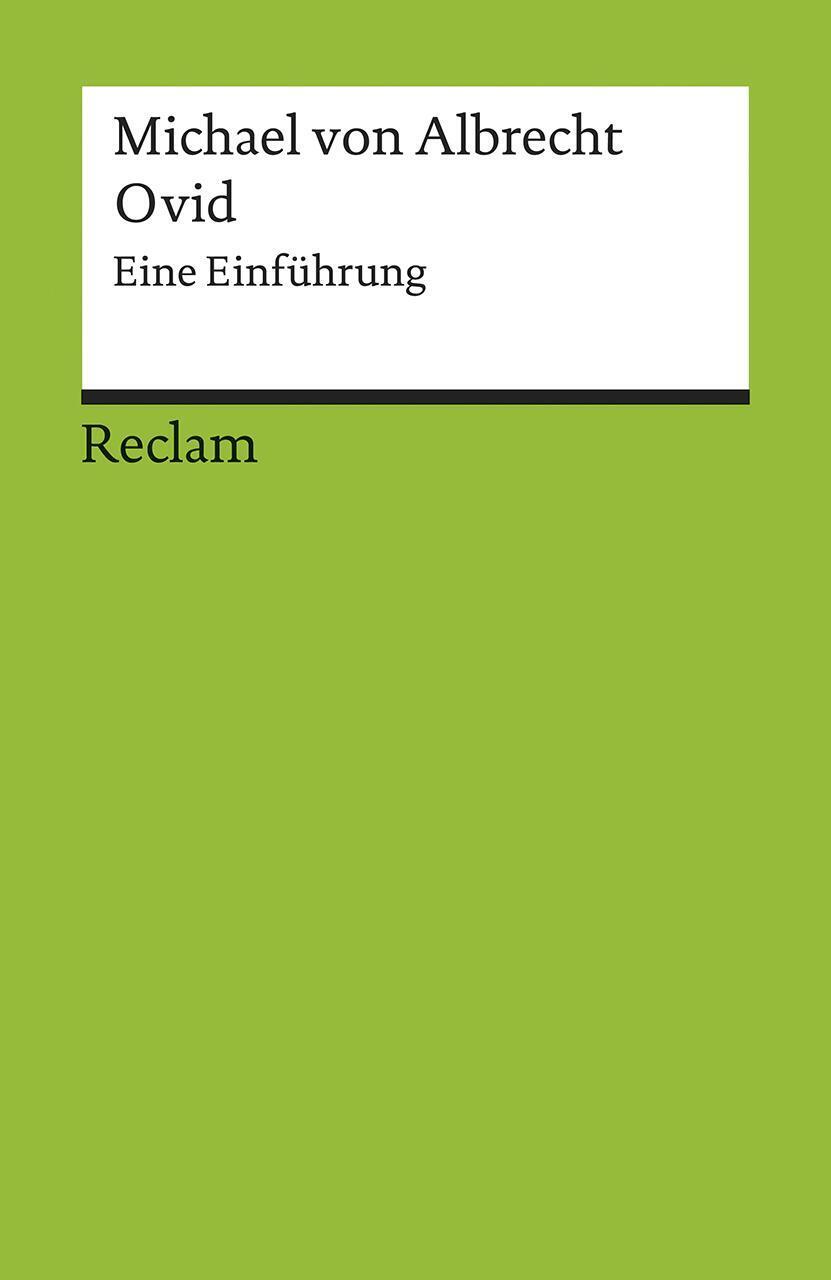 Thumbnail - Ovid | Eine Einführung | Michael Von Albrecht | Taschenbuch | 351 S. |
