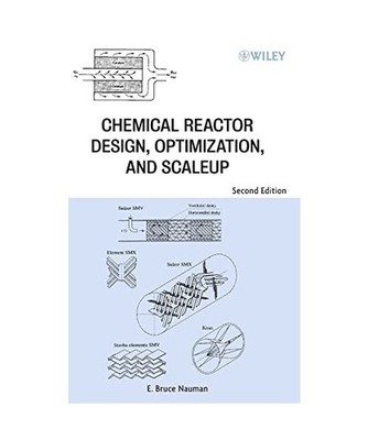 Chemical Reactor 2e, Nauman, E Bruce