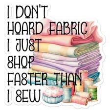 Sewing Hoard Fabric - Vinyl Decal Sticker - Car Window Laptop - ebn11892