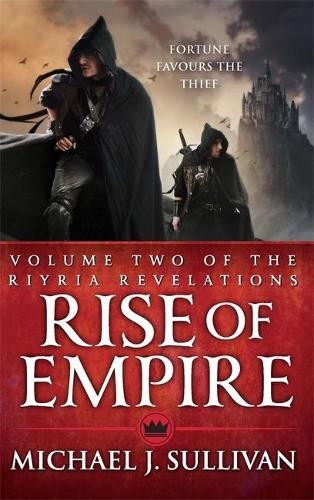 Rise Of Empire The Riyria Revelations by Michael J Sullivan (Paperback Book) - Image 10