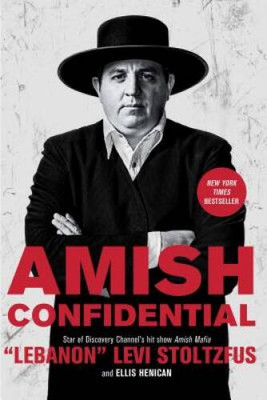 Amish Confidential - Paperback By Stoltzfus, Lebanon Levi - VERY GOOD