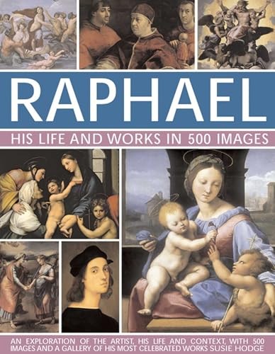 Raphael: His Life And Works in 500 Images by Hodge Susie (Hardback Book) - Image 5