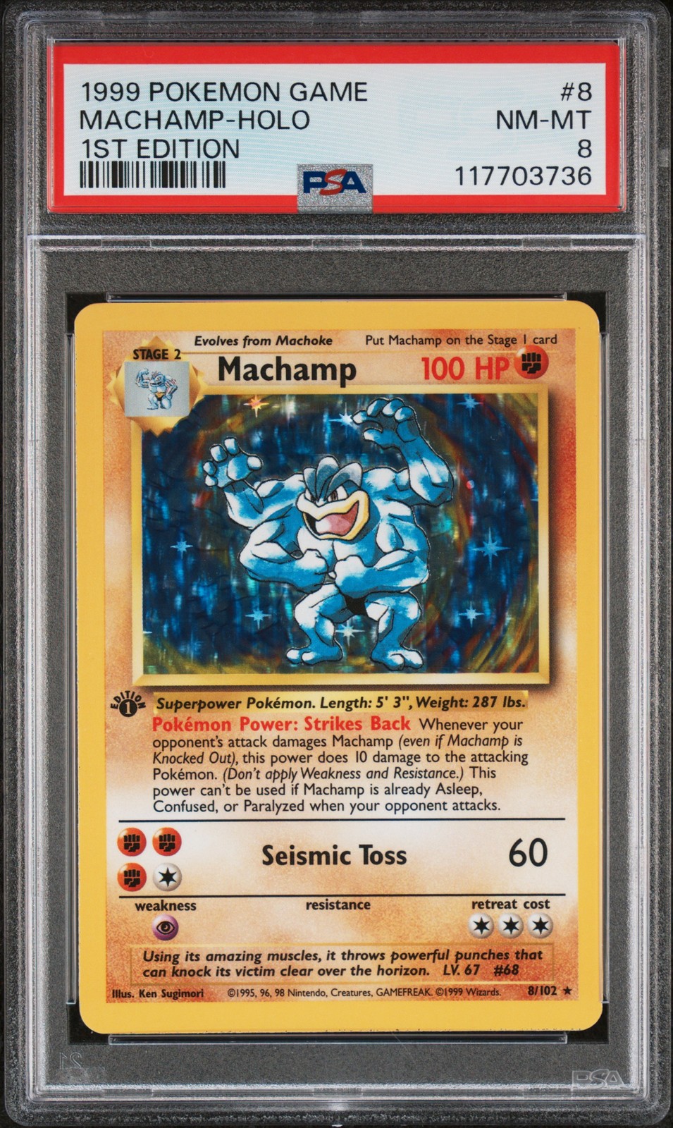 1999 POKEMON BASE SET 1ST EDITION#8 MACHAMP-HOLO PSA 8