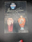 FREDERICK CARDER AND HIS STEUBEN GLASS 1903-1933 From The Rockwell Gallery RARE